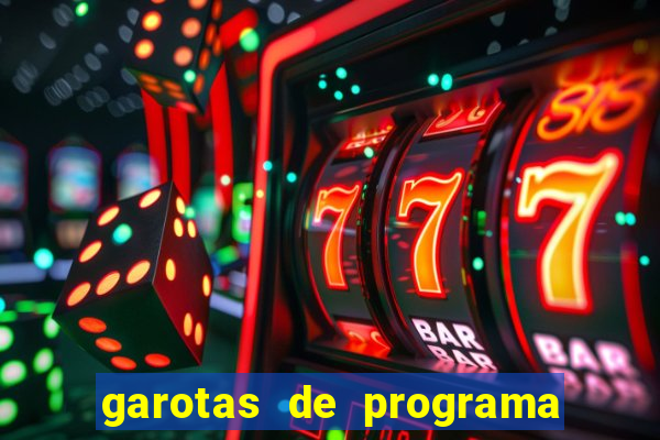 garotas de programa porto seguro